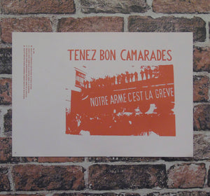 Atelier Populaire Poster Print: tenez bon camarades