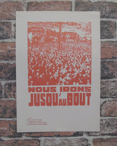 Atelier Populaire Poster Print: nous irons jusqu' au bout