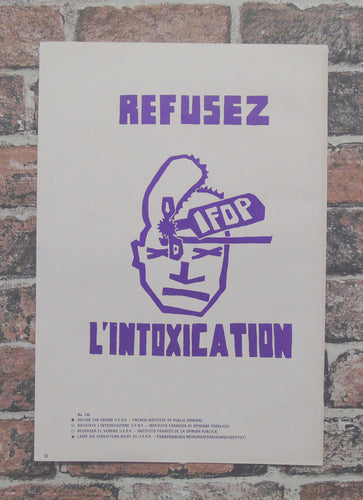 Atelier Populaire Poster Print: refusez l'intoxication