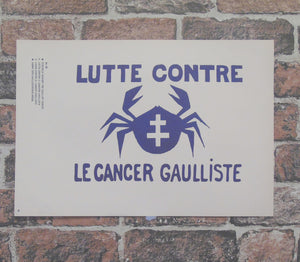 Atelier Populaire Poster Print: lutte contre le cancer gaulliste