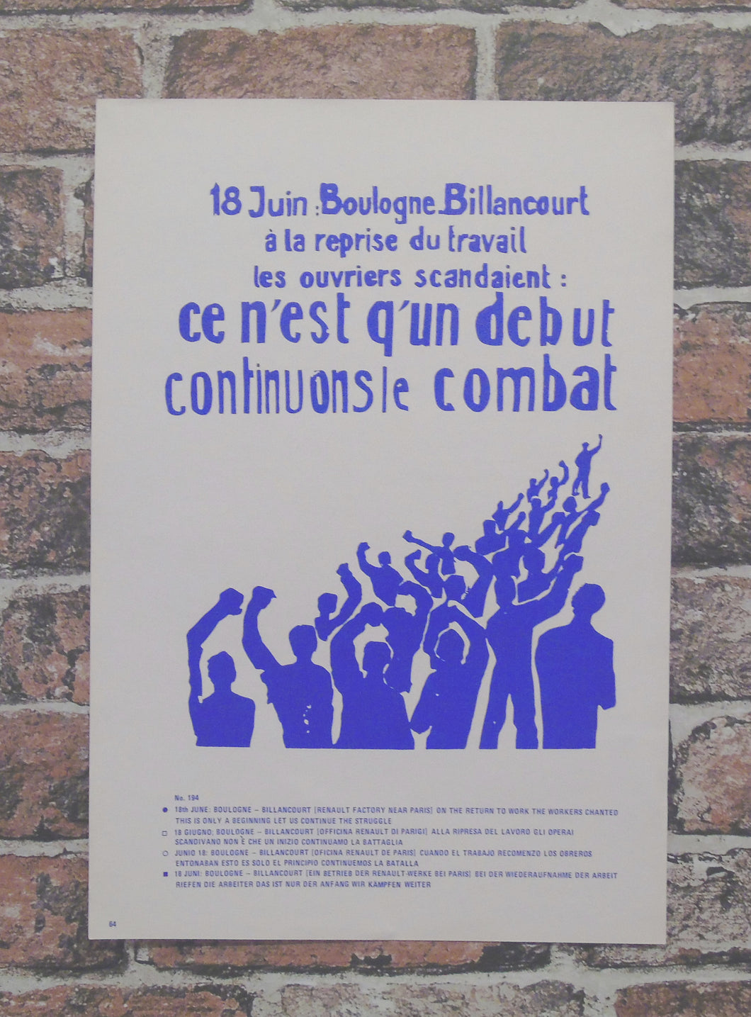 Atelier Populaire Poster Print: ce n'est q'un debut continuonsie combat